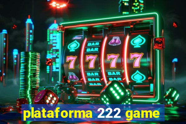 plataforma 222 game